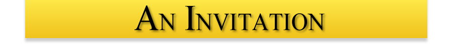 An Invitation
